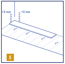 Fit the plank with cut off sides against the walls. Make sure that you leave an expansion joint of 2mm. For installations with floor heating, we recommend to leave an expansion gap of 5mm.